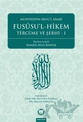 Fususu’l-Hikem Tercüme ve Şerhi 1