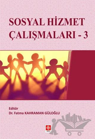 Sosyal Hizmet Çalışmaları - 3