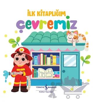 Çevremiz - İlk Kitaplığım