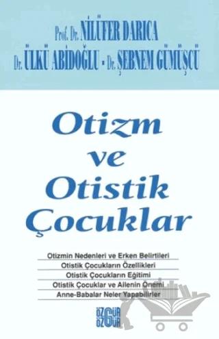 Otizm ve Otistik Çocuklar