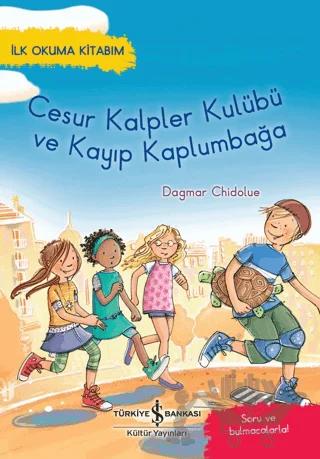 Cesur Kalpler Kulübü ve Kayıp Kaplumbağa