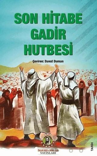 Son Hitabe Gadir Hutbesi