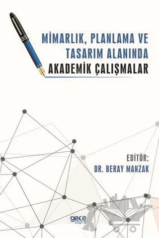 Mimarlık, Planlama ve Tasarım Alanında Akademik Çalışmalar – Beray Manzak – Gece Kitaplığı kitap kapağı