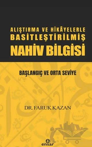 Alıştırma ve Hikayelerle Basitleştirilmiş Nahiv Bilgisi