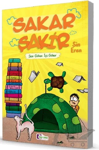 Son Gülen İyi Güler – Sakar Şakir – Sin Eren – Mor Elma Yayıncılık kitap kapağı