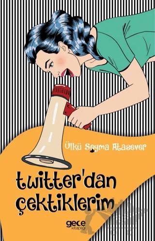 Twitter'dan Çektiklerim