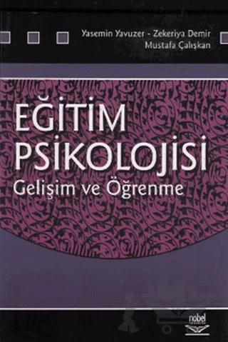 Eğitim Psikolojisi - Gelişim ve Öğrenme