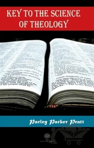 Key to the Science of Theology – Parley Parker Pratt – Platanus Publishing kitap kapağı