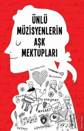Ünlü Müzisyenlerin Aşk Mektupları