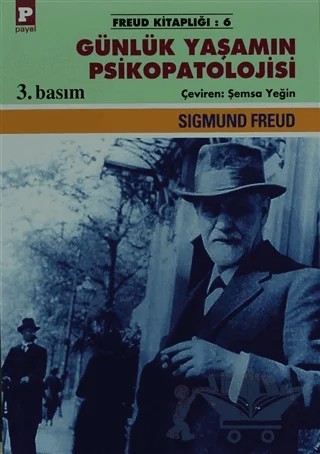 Günlük Yaşamın Psikopatolojisi – Sigmund Freud – Payel Yayınları kitap kapağı