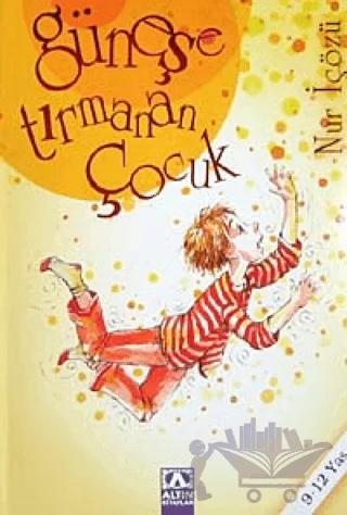 Güneşe Tırmanan Çocuk