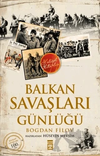 Balkan Savaşları Günlüğü – Boğdan Filov – Timaş Tarih kitap kapağı
