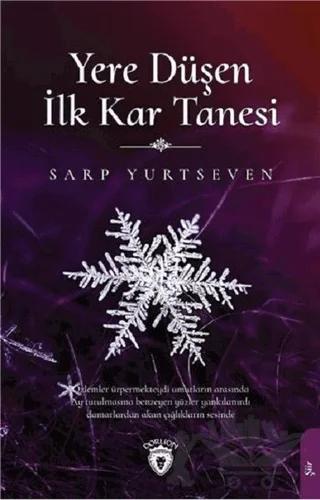 Yere Düşen İlk Kar Tanesi