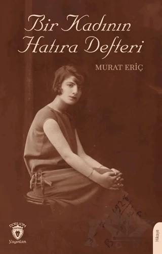Bir Kadının Hatıra Defteri