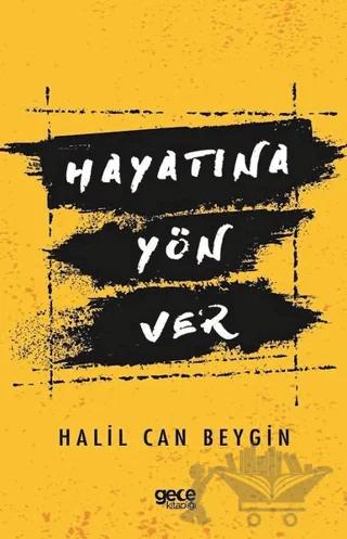 Hayatına Yön Ver