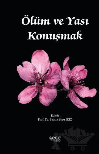 Ölüm ve Yası Konuşmak