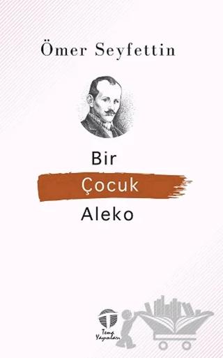 Bir Çocuk Aleko