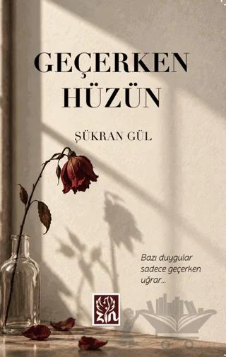 Geçerken Hüzün