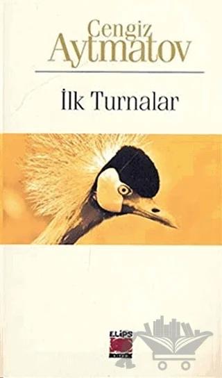 İlk Turnalar