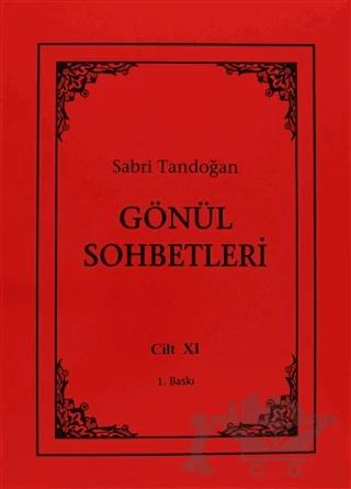 Gönül Sohbetleri Cilt: 11