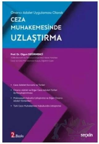 Ceza Muhakemesinde Uzlaştırma
