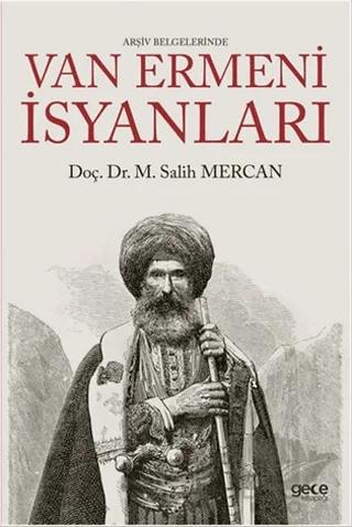 Arşiv Belgelerinde Van Ermeni İsyanları
