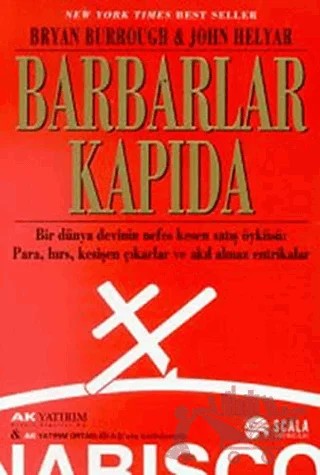 Barbarlar Kapıda – Bryan Burrough, John Helyar – Scala Yayıncılık kitap kapağı