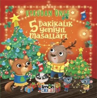 Uykudan Önce 5 Dakikalık Yeni Yıl Masalları