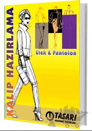 Kalıp Hazırlama: Etek - Pantolon