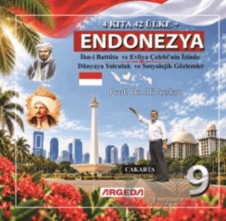 4 Kıta 42 Ülke Endonezya (9) – Ali Arslan – Argeda kitap kapağı