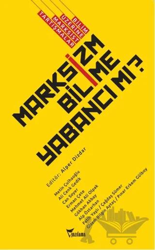 Marksizm Bilime Yabancı mı?