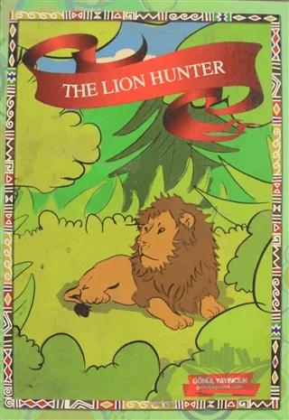 First Engilish Story Book - The Lion Hunter