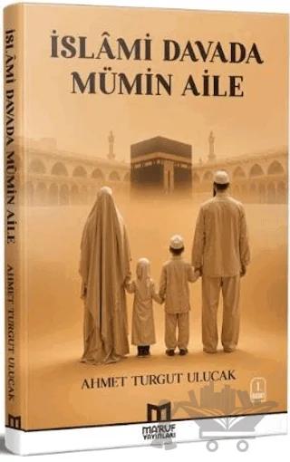 İslâmi Davada Mümin Aile