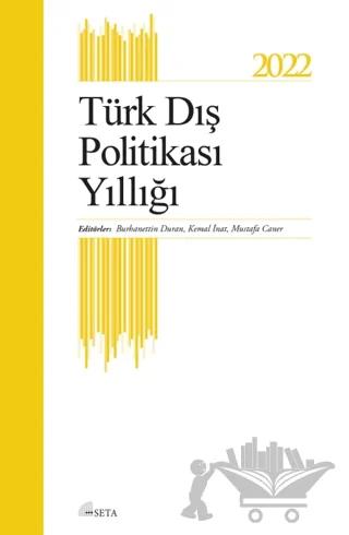 Türk Dış Politikası Yıllığı 2022