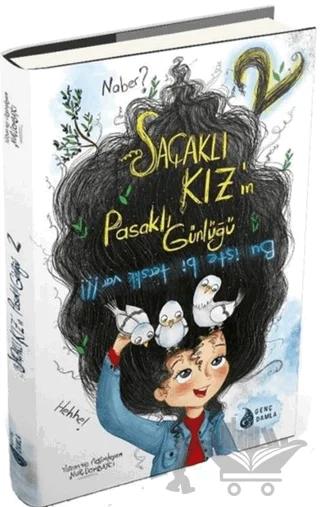 Bu İşte Bir Terslik Var!!! - Saçaklı Kız'ın Pasaklı Günlüğü
