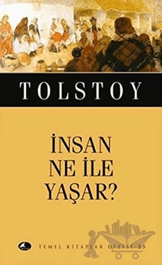 İnsan Ne ile Yaşar? – Lev Nikolayeviç Tolstoy – Şule Yayınları kitap kapağı