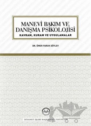 Manevi Bakım ve Danışma Psikolojisi