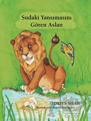 Sudaki Yansımasını Gören Aslan