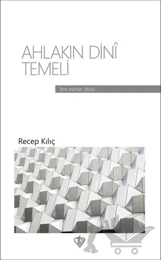 Ahlakın Dini Temeli