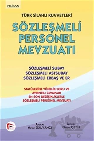 Türk Silahlı Kuvvetleri Sözleşmeli Personel Mevzuatı