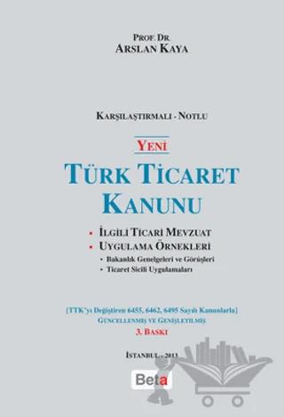 Yeni Türk Ticaret Kanunu (Karşılaştırmalı-Notlu)