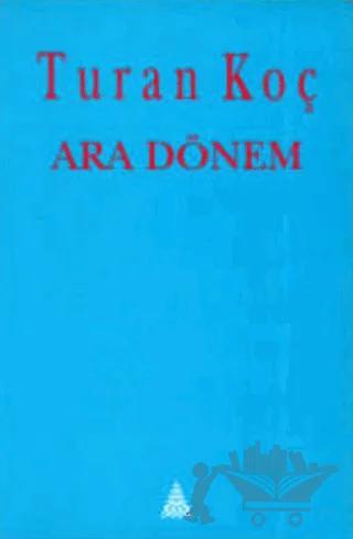 Ara Dönem