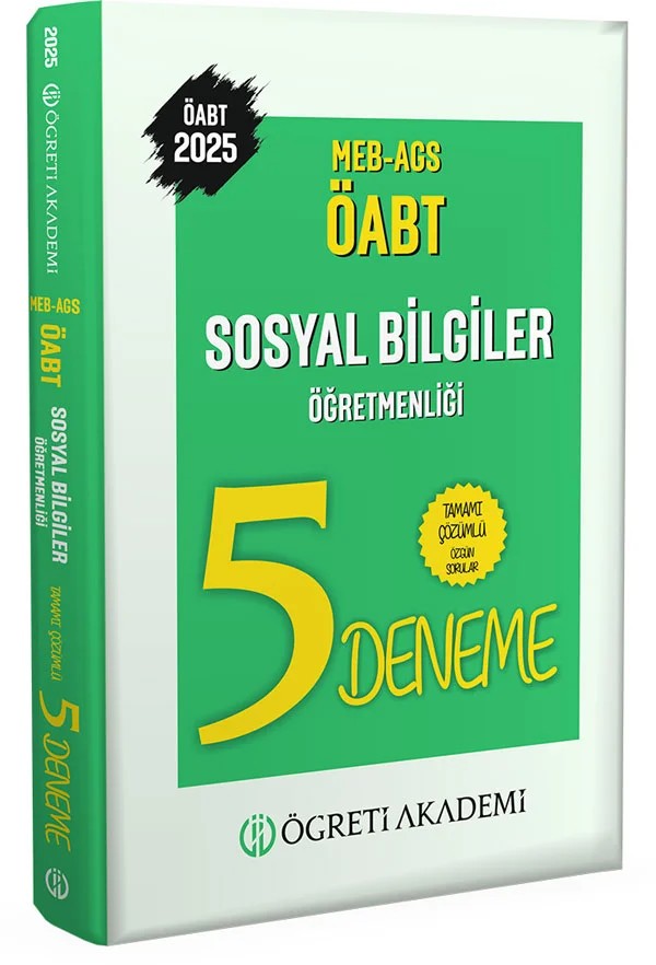 2025 MEB AGS ÖABT Sosyal Bilgiler Öğretmenliği Tamamı Çözümlü 5 Deneme – Değerli Öğretmen Arkadaşlarımız – Öğreti Akademi kitap kapağı