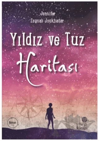Yıldız ve Tuz Haritası – Jennifer Zeynab Joukhadar – Hep Kitap kitap kapağı