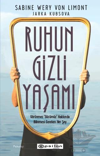 Ruhun Gizli Yaşamı