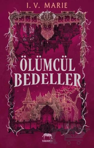 Ölümcül Bedeller