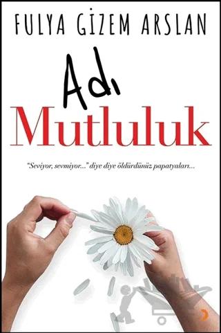 Adı Mutluluk