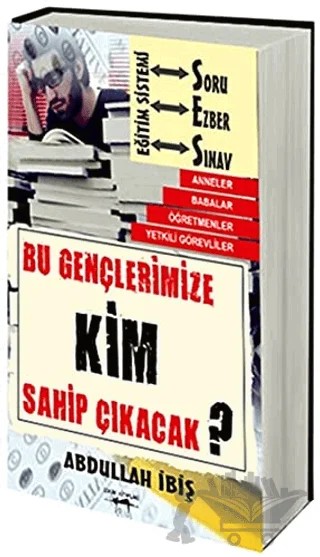 Bu Gençlerimize Kim Sahip Çıkacak? – Abdullah İbiş – Sokak Kitapları Yayınları kitap kapağı