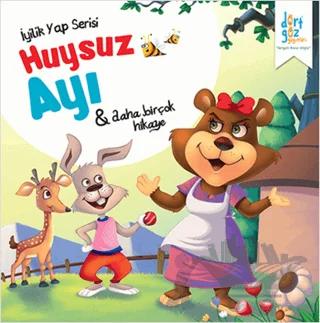 İyilik Yap Serisi : Huysuz Ayı