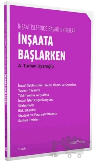 İnşaata Başlarken – A. Turhan Uyaroğlu – YEM Yayın kitap kapağı